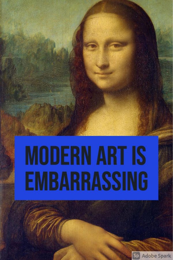 Modern art is an embarrassment